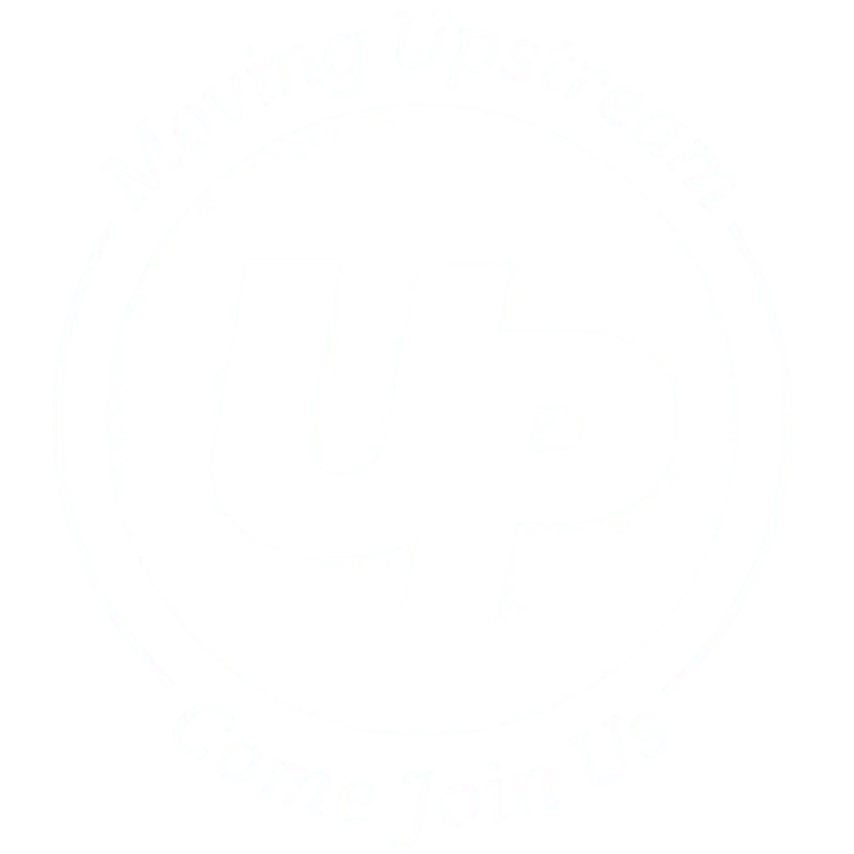 Logo featuring the acronym "UP" inside a circle with the tagline "Moving Upstream" across the top and "Come Join Us" at the bottom.